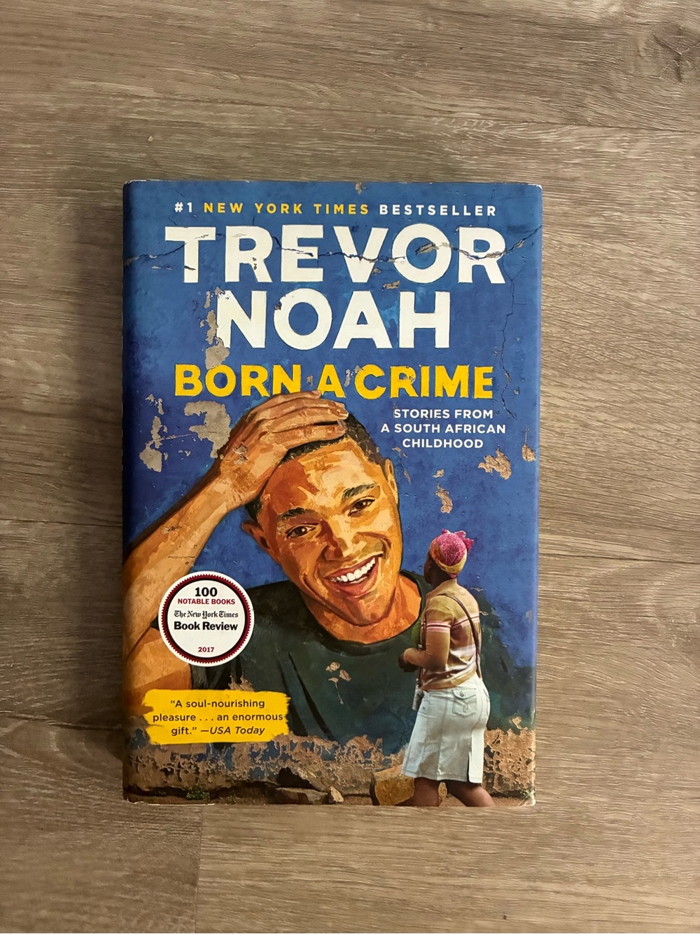 Born a Crime Hardcover Book - Blue Cover